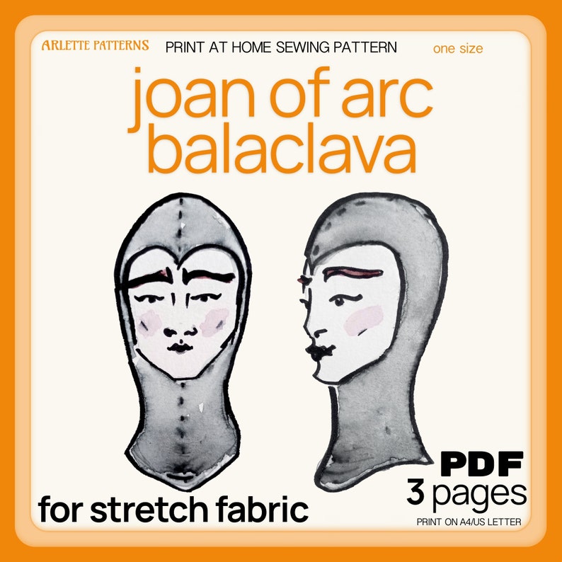 K&ouml;nnte beinhalten: Ein druckbares Schnittmuster f&uuml;r eine Joan of Arc Balaclava, entworfen f&uuml;r dehnbaren Stoff. Das Schnittmuster enth&auml;lt zwei Illustrationen der Balaclava, eine von vorne und eine von der Seite. Das Schnittmuster ist als PDF-Download verf&uuml;gbar und wird auf A4/US-Briefpapier gedruckt.