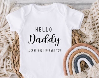 Hello Daddy I Can't Wait To Meet You Baby Vest Daddy to be vest Announcement gift |Reveal For Husband / Partner / Fiancé / Boyfriend Present