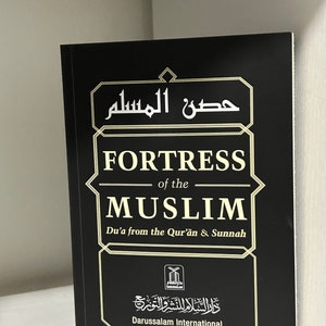 Large Fortress of The Muslim Du&#39;a from the Qur&#39;an & Sunnah By Sa&#39;id Bin Ali Bin wahaf Al-Qahtani