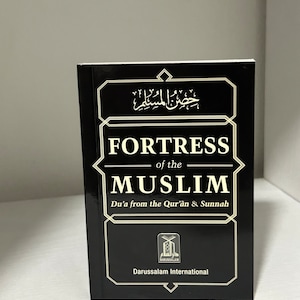 Fortress Of The Muslim(Pocket Size),Du&#39;a from the Qur&#39;an and Sunnah By Shaykh Said bin Ali al-Qahtani