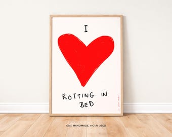 I Heart Rotting in Bed Art Print, Whimsical Bedroom Wall Decor