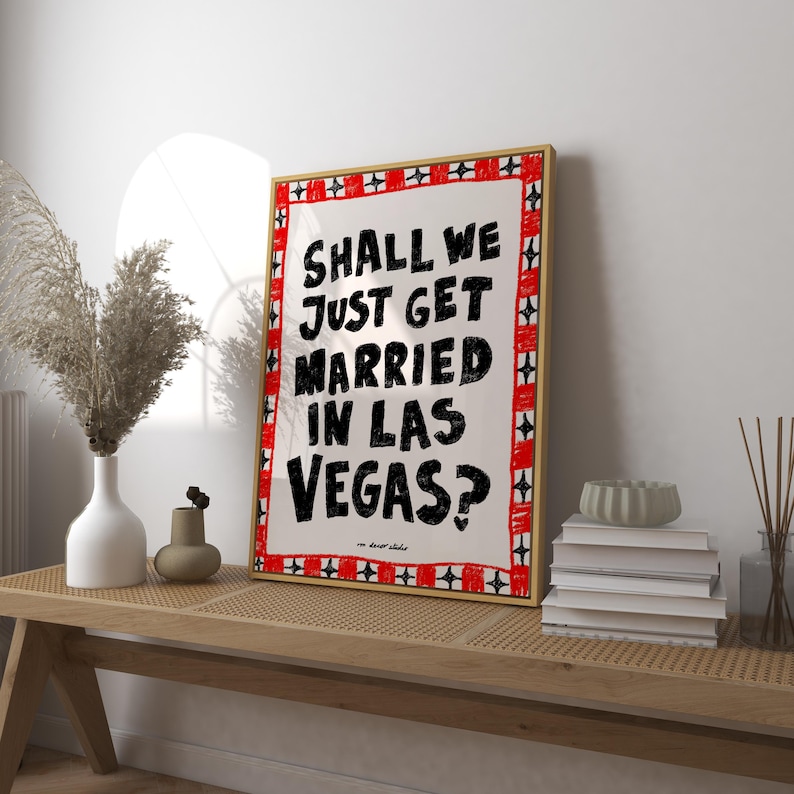 Married in Vegas Print Art Poster, Vintage Print, Trendy Retro Print, Mid Century Print, Modern Kitchen Wall, Bedroom Decor, Bar Cart Art