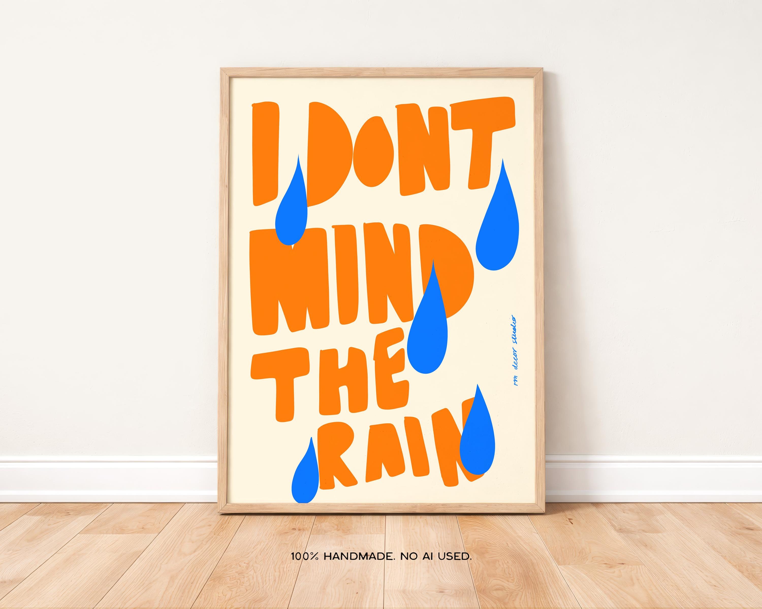 I Don't Mind the Rain Art Print, Retro Illustration, Modern Wall