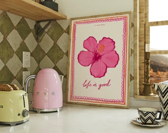 Life is Good Hibiscus Art Print, Retro Kitchen Wall Decor