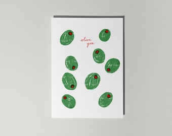 Olive You Greetings Card, Love Card, Anniversary Card, Funny  Birthday Card, Olive Card, Valentines Card, Romantic Pun Card with envelope