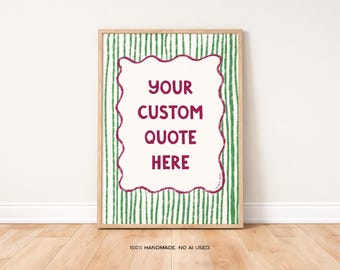Custom Quote Art Print, Whimsical Hand-Drawn Style, Satin Paper Poster