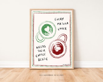 Every Matcha Lover Needs Their Coffee Bestie Art Print Poster, Matcha Latte Vintage Bar Cart Art, Trendy Retro Modern Kitchen Wall Art