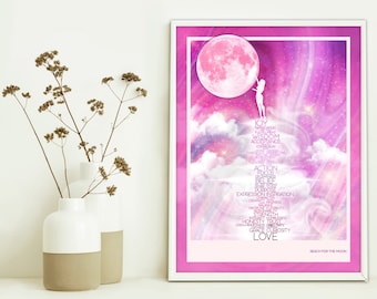 May include: A pink and purple galaxy-themed poster with a silhouette of a woman reaching for a large pink moon. The poster features a list of positive words, including joy, wisdom, acceptance, action, focus, belief, purpose, expression, inspiration, strength, honesty, truth, grace, curiosity, and love. The text at the bottom of the poster reads "Reach for the Moon."