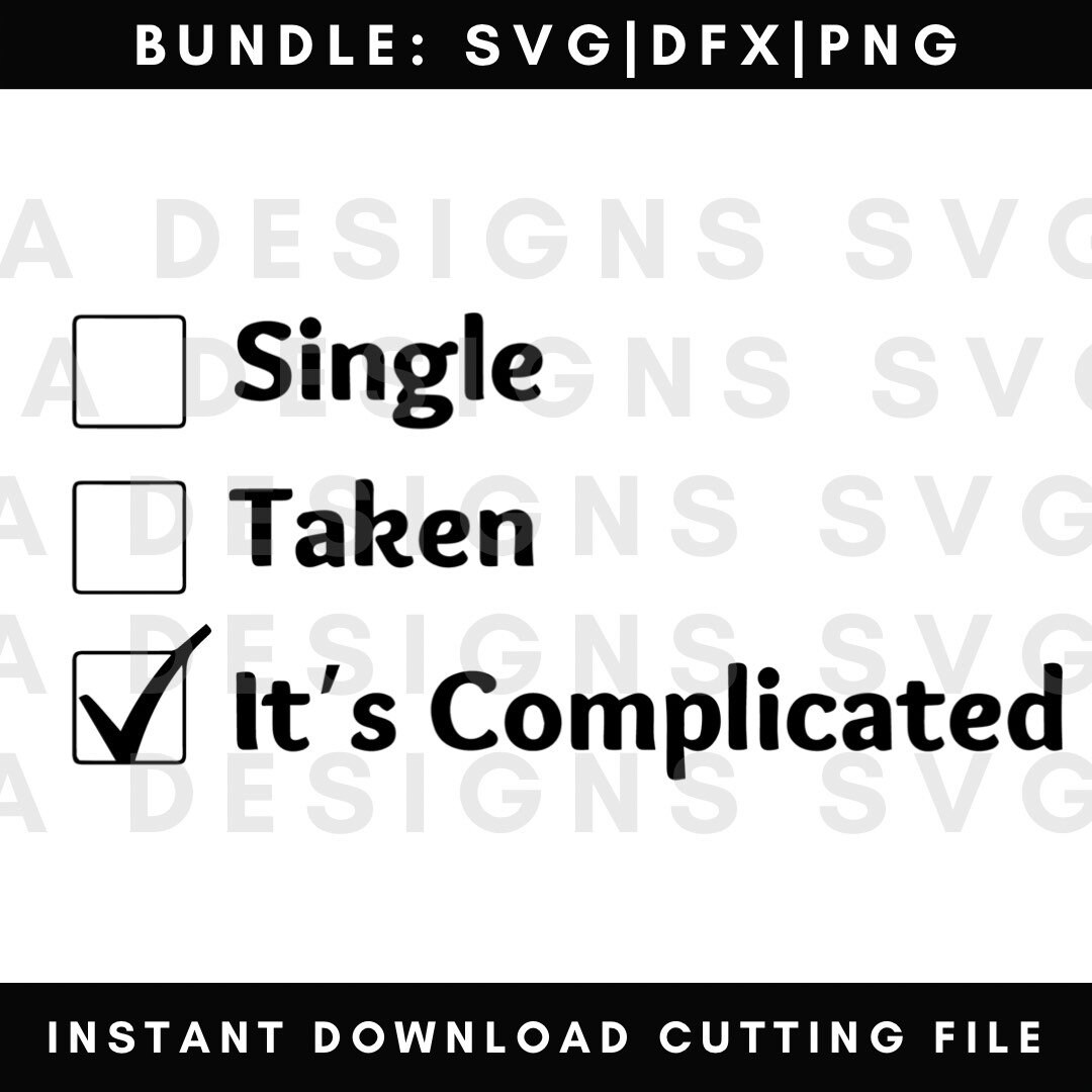 Complicated File Single Taken Its Complicated , File for Cricut, Hair Puff Instant ...