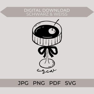 Könnte beinhalten: Schwarz-Weiß-Digital-Download-Illustration eines Cocktails mit Kirsche. Das Getränk befindet sich in einem Stielglas mit einer Schleife. Der Text "DIGITAL DOWNLOAD SCHWARZ & WEISS" steht oben. Darunter die Dateitypen: JPG, PNG, PDF, SVG.