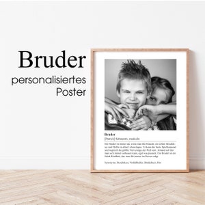 ab 12,95 Euro Personalisiertes Poster Bruder Geschenk Definition Bruder Geschenk Bruder Familie DINA4 Poster Bruderherz 011 Bild 1