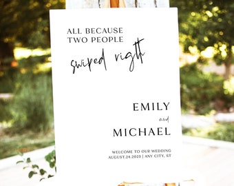 All Because Two People Swiped Right Wedding Sign, Minimalist Wedding Welcome Poster, Modern Welcome Poster Sign, Editable Template WB KG 10