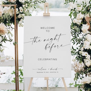 Modern Wedding Rehearsal Welcome Sign, The Night Before Welcome Sign, Editable Wedding Welcome Dinner Sign, Rehearsal Dinner Sign, WB KA 29