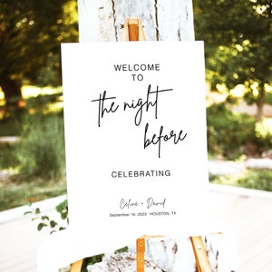 Editable Wedding Welcome Dinner Sign, Rehearsal Dinner Sign, The Night Before Welcome Sign, Modern Wedding Rehearsal Welcome Sign, WB KE 29