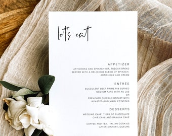 Op de afbeelding: Een wit menukaart met de tekst "let's eat" bovenaan. Het menu bevat voorgerechten, hoofdgerechten en desserts. De voorgerechten omvatten artisjok- en spinaziedip met Toscaans brood. De hoofdgerechten omvatten sappige prime rib van rundvlees, medium rare geserveerd met jus, of gebakken kipfilet met rozemarijn aardappelen. De desserts omvatten bruidstaart, lagen van chocolade- en banaancake, koffie en thee, Italiaanse koekjes en likeuren na het diner.