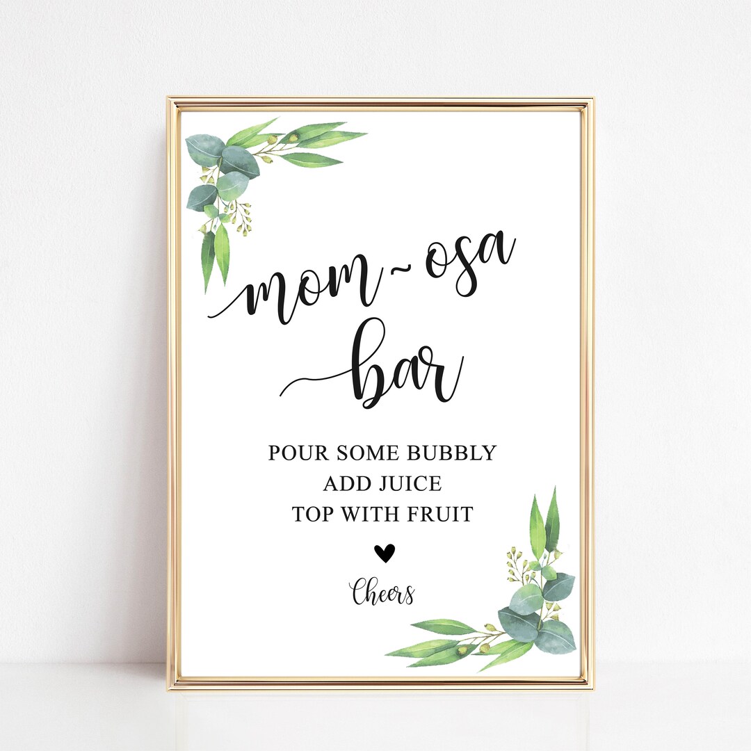 Mom Osa Printable Baby Shower Sign, Printable Mom-osa Bar Sign, Momosa ...