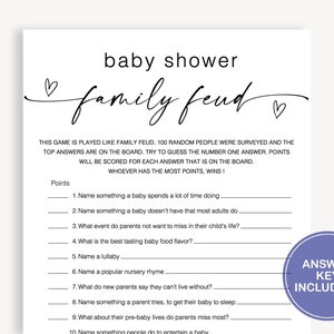 Puede incluir: Una tarjeta de juego de baby shower imprimible con el t&iacute;tulo "baby shower family feud". El juego se juega como el popular programa de televisi&oacute;n "Family Feud". La tarjeta tiene 10 preguntas para que los invitados respondan, con puntos otorgados por las respuestas m&aacute;s populares.