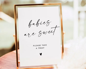 Babies Are Sweet Sign, Please take A Treat Sign, Modern Babies Are Sweet Sign, Minimalist Baby Shower Sign, Sweet Treat Baby,  YS BA 202