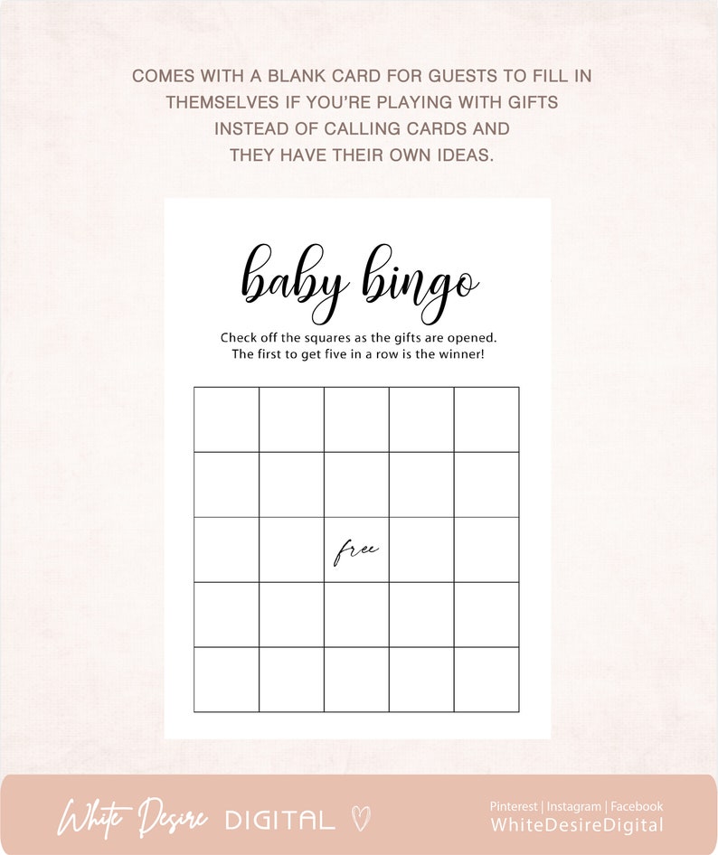May include: A printable baby bingo card with a 5x5 grid. The center square says "free". The text at the top says "baby bingo" and includes instructions to check off the squares as gifts are opened. The first person to get five in a row wins.