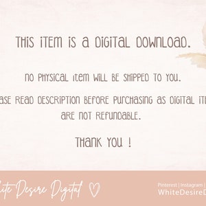 May include: A digital download notice with a pink background and a decorative image of dried grass. The text reads: "THIS ITEM is a DIGITAL DOWNLOAD. NO PHYSICAL item WILL BE SHIPPED TO YOU. PLEASE READ DESCRIPTION BEFORE PURCHASING AS DIGITAL ITEMS ARE NOT REFUNDABLE. THANK YOU! White Desire Digital"