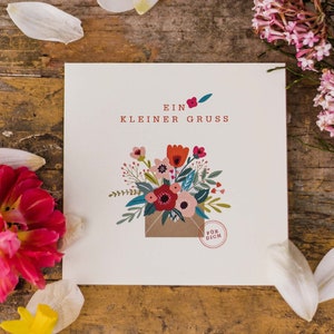 Ein kleiner Gruß … | Glückwunschkarte zum Geburtstag, einfach nur so | Blumenstrauß | Klappkarte, quadratisch mit Kuvert