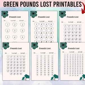 May include: Six printable weight loss trackers with green floral accents. Each tracker features a grid of hearts for recording pounds lost, with spaces for the date, current weight, and goal weight.