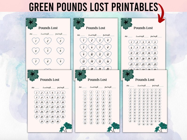 May include: Six printable weight loss trackers with green floral accents. Each tracker features a grid of hearts for recording pounds lost, with spaces for the date, current weight, and goal weight.