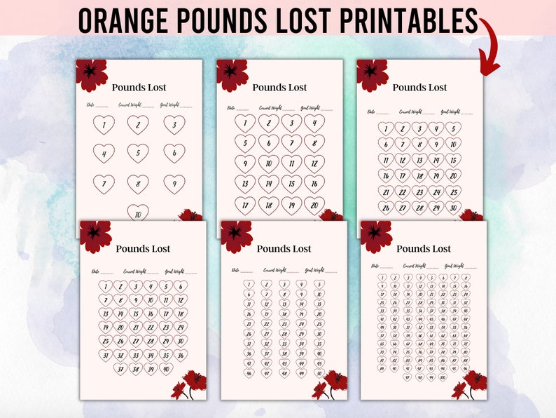 May include: Six printable weight loss trackers with a floral design. Each tracker features a heart shape for each pound lost, with a total of 30 hearts on each sheet. The trackers are labeled "Pounds Lost" and have spaces for the date, starting weight, and goal weight.