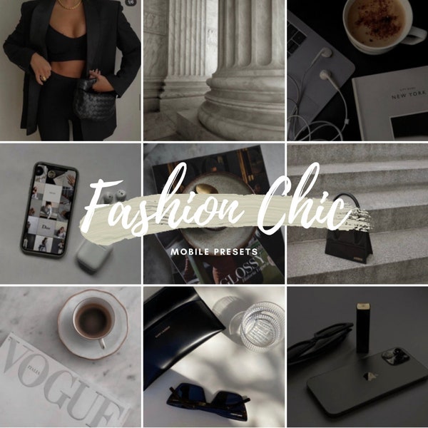 10 Fashion Chic Presets | Mobile Lightroom Presets | Blogger Photo Presets | Aesthetic Presets | Instagram Filters