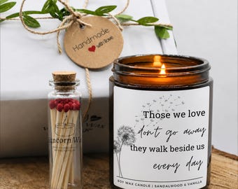 Bereavement Candle Gift - Those we love don't go away ,  Soy Wax Sympathy Present for grief friend family Hug care package keepsake