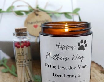 Mother's Day Dog Mum Candle Gift set : Soy wax, Scented with box and matches