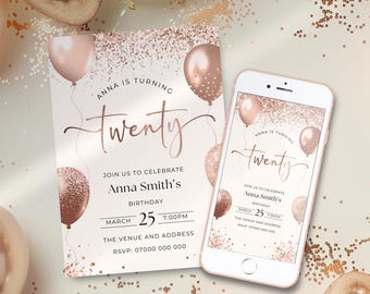 May include: A rose gold invitation with a confetti background and balloons. The invitation says "Anna is turning twenty" and includes details for a birthday party. The invitation is also shown on a smartphone screen.