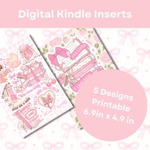 Pode incluir: Cinco inserções digitais imprimíveis para Kindle com um fundo floral rosa e branco. As inserções apresentam pilhas de livros, corações e texto que diz "Just a Girl", "Who loves books & send me a book", "Buy me books", "I've lived a thousand", e "Language & tell me I'm pretty".