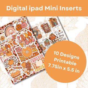May include: Printable digital iPad mini inserts with a fall theme. The designs feature pumpkins, fall leaves, and the text "Fall Vibes", "Pumpkin Spice", "Thankful", and "It's a Good Day to Read". The inserts are 7.75 inches by 5.5 inches.