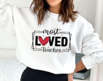 Most Loved Teacher Valentine SVG, Heart Png, Teacher shirt svg Hearts, Teacher Valentines Day Svg Png, Gift For Teachers, SVG for teachers