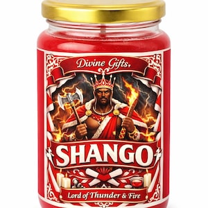 May include: A red candle in a glass jar with a gold lid. The label features an illustration of a crowned figure holding an axe and a staff, with the word "SHANGO" prominently displayed. Text reads "Divine Gifts, Lord of Thunder & Fire."