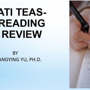 Puede incluir: Una diapositiva de presentación con el título "ATI TEAS-READING REVIEW" por "SHUANGYING YU, PH.D.". La diapositiva tiene un fondo azul claro y una imagen de una mano escribiendo en un cuaderno.