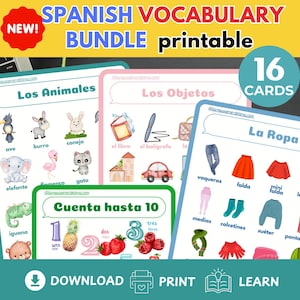 May include: A bundle of printable Spanish vocabulary cards. The cards feature colorful illustrations and Spanish words for animals, objects, clothing, and numbers. The bundle includes 16 cards and is labeled "NEW!" with the words "DOWNLOAD", "PRINT", and "LEARN".