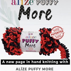 May include: A roll of black and red yarn labeled "alize PUFFY More" with a "PATENTED" stamp. The yarn is a fluffy, textured type.