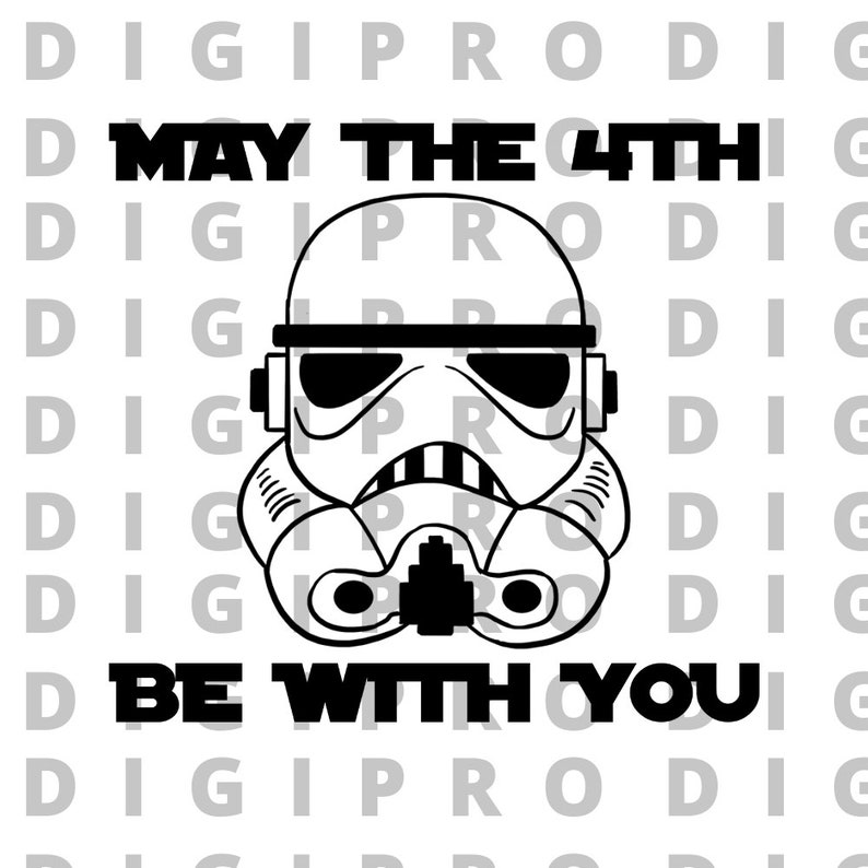 May the 4th Be With You, May the 4th Be With You SVG, May the 4th Be With You Designs, May the