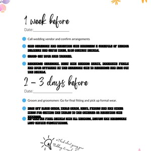 May include: A checklist for wedding planning with a floral design. The checklist includes tasks to complete one week before the wedding and two to three days before the wedding. The checklist includes tasks such as calling wedding vendors, confirming arrangements, and final fittings.