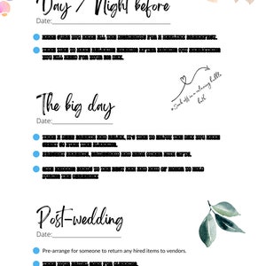 May include: A printable checklist for wedding planning with sections for the day and night before the wedding, the big day, and post-wedding. The checklist includes tasks such as pre-arranging for someone to return any hired items to vendors and soaking off in a relaxing bubble bath.