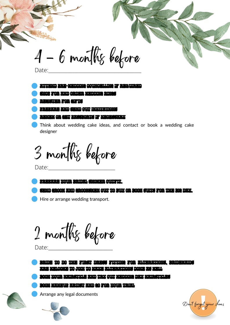 May include: A checklist for wedding planning with a floral design. The checklist includes tasks to be completed 4-6 months, 3 months, and 2 months before the wedding. The checklist includes tasks such as booking a wedding cake designer, arranging wedding transport, and arranging legal documents.