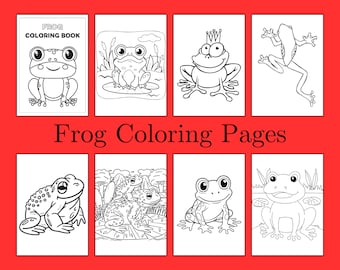 Frog coloring pages, coloring printables for kids and adults, digital coloring pages, cute coloring pages, kids coloring, adult coloring