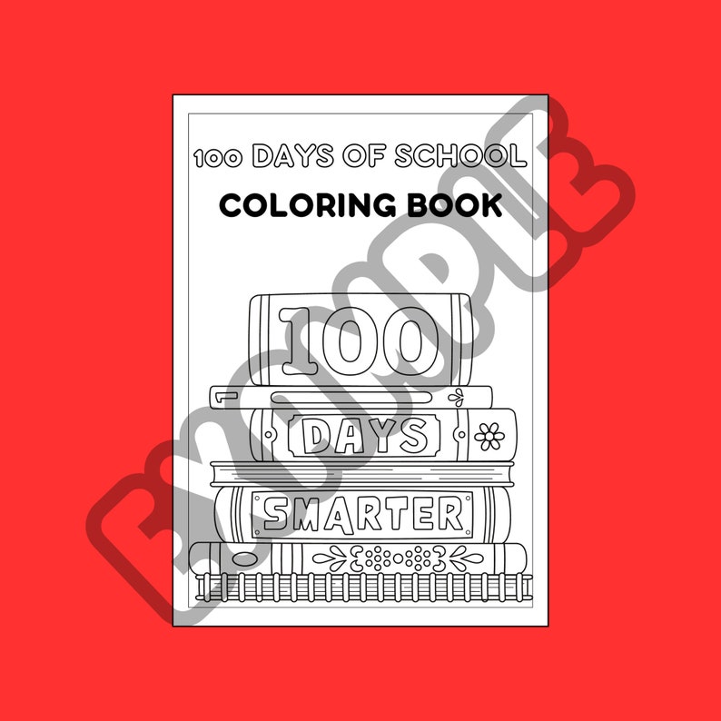 100 Days of School Coloring, Cute Coloring Pages for Kids, 15 Page 100 ...