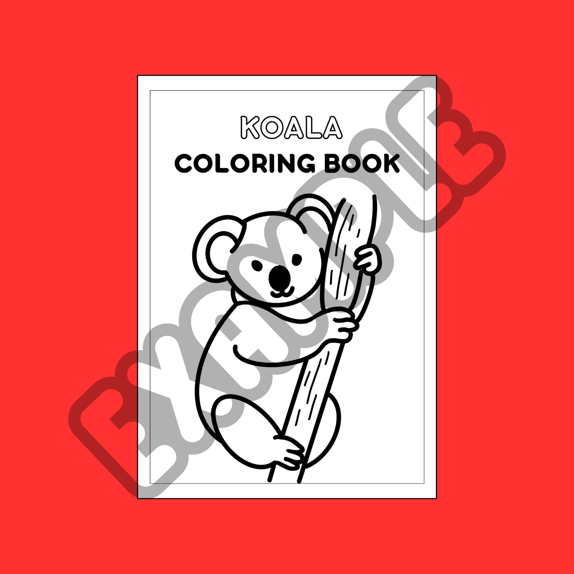Koala Coloring Pages, Cute Koala Coloring Book for Kids and Adults ...