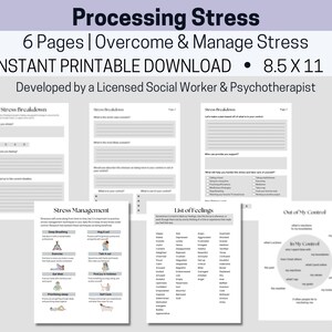 May include: A printable workbook with six pages to help manage stress. The workbook includes sections on stress breakdown, stress management, a list of feelings, and a diagram of what is in and out of your control. The workbook is 8.5 x 11 inches.