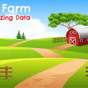 May include: A cartoon illustration of a red barn with a white roof and a silo. The barn is on a green grassy hill with a dirt path leading to it. The text "The Farm Organizing Data" is at the top of the image.