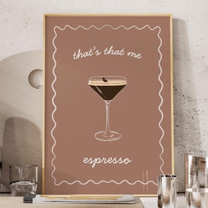That's That Me Espresso Cocktail, Dziwaczna ilustracja szkic rysunku, Plakat do druku, Kolorowy wystrój domu Bar Cart Kitchen Wall Decor, Prezenty