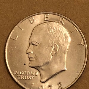 1972 Eisenhower Dollar – No Mint Mark! - Lot # 8